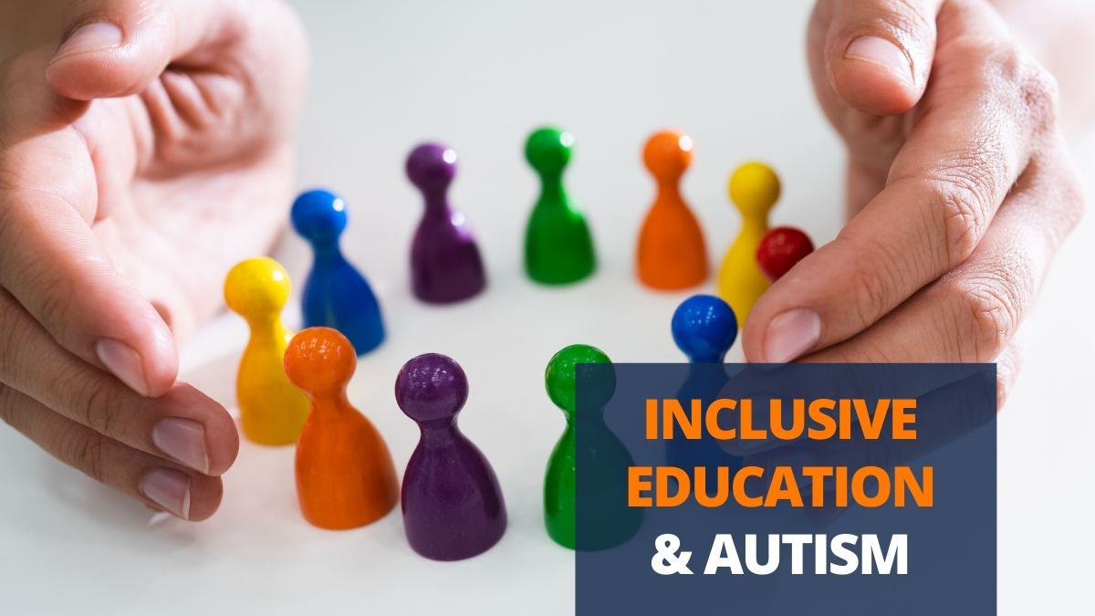 inclusive education & autism